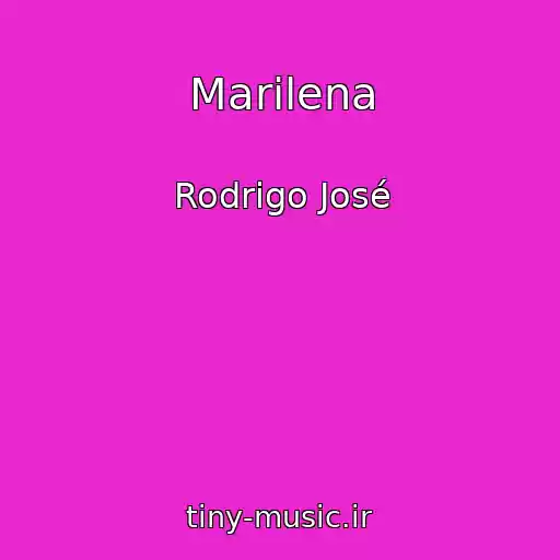کاور آهنگ Marilena از Rodrigo José