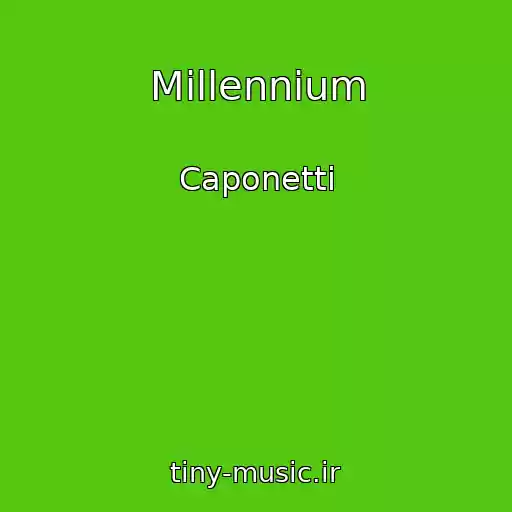 کاور آهنگ Millennium از Caponetti
