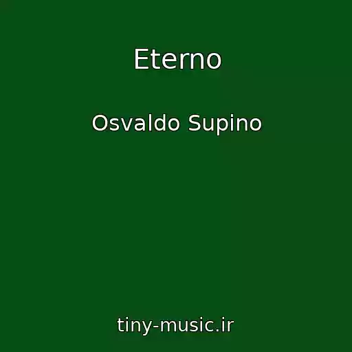 کاور آهنگ Eterno از Osvaldo Supino