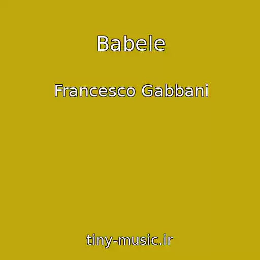 کاور آهنگ Babele از Francesco Gabbani