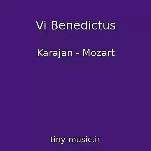کاور آهنگ Vi Benedictus از Karajan - Mozart