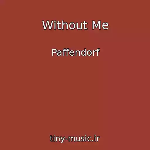 کاور آهنگ Without Me از Paffendorf