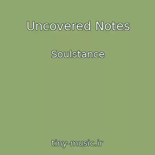 کاور آهنگ Uncovered Notes از Soulstance