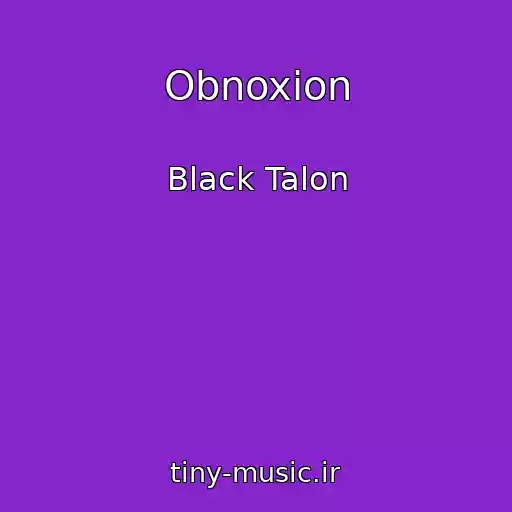 کاور آهنگ Obnoxion از Black Talon