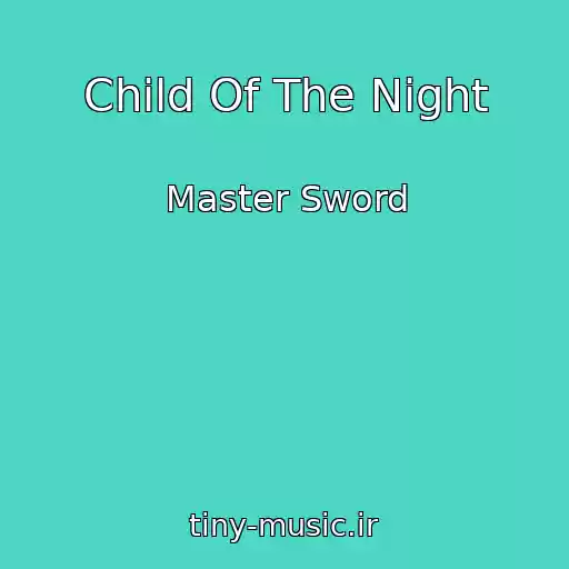 کاور آهنگ Child Of The Night از Master Sword