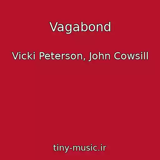 کاور آهنگ Vagabond از Vicki Peterson, John Cowsill