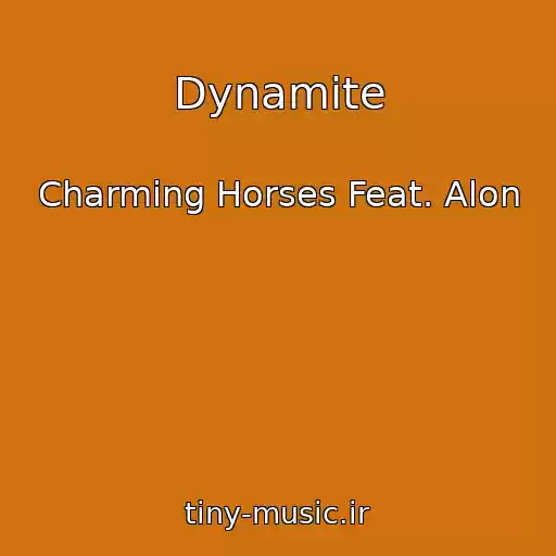 کاور آهنگ Dynamite از Charming Horses Feat. Alon