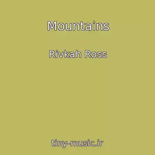 کاور آهنگ Mountains از Rivkah Ross