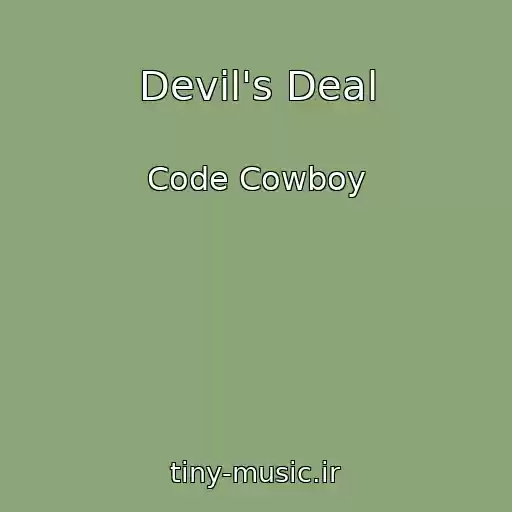 کاور آهنگ Devil's Deal از Code Cowboy