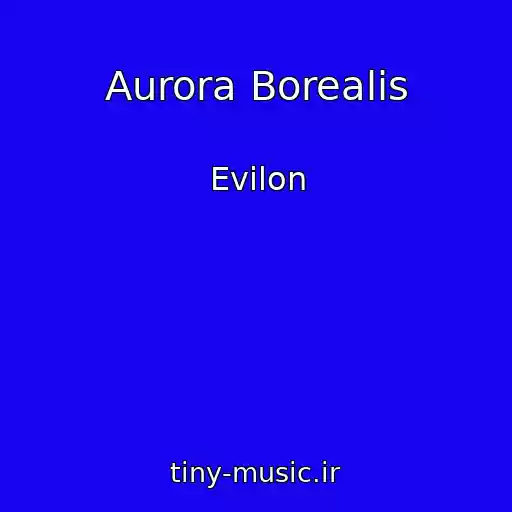 کاور آهنگ Aurora Borealis از Evilon