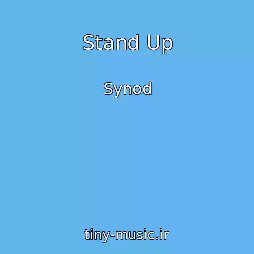 کاور آهنگ Stand Up از Synod