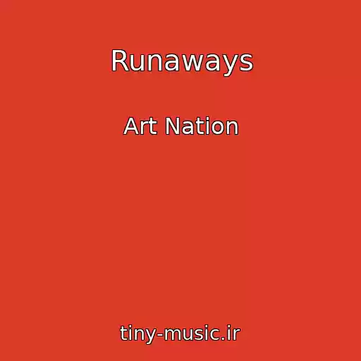 کاور آهنگ Runaways از Art Nation