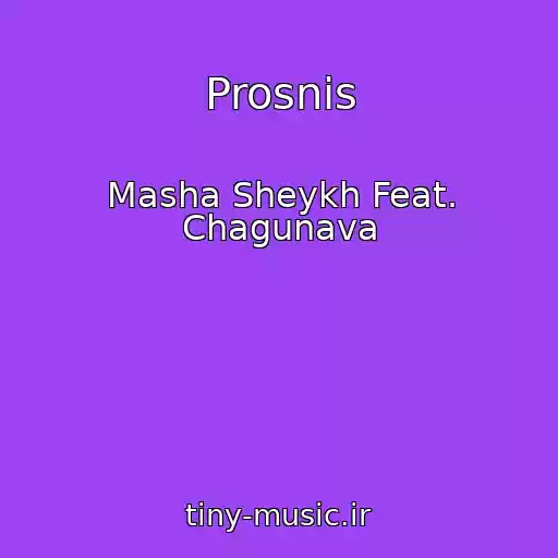 کاور آهنگ Prosnis از Masha Sheykh Feat. Chagunava