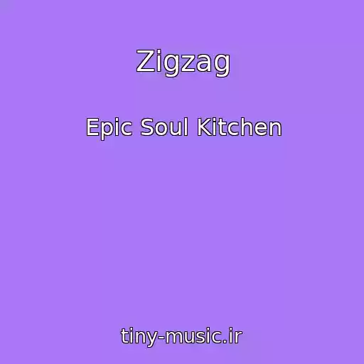 کاور آهنگ Zigzag از Epic Soul Kitchen
