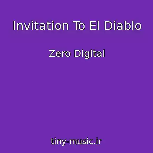 کاور آهنگ Invitation To El Diablo از Zero Digital