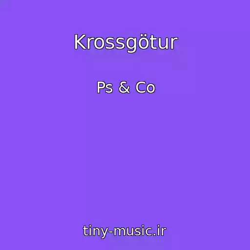 کاور آهنگ Krossgötur از Ps & Co