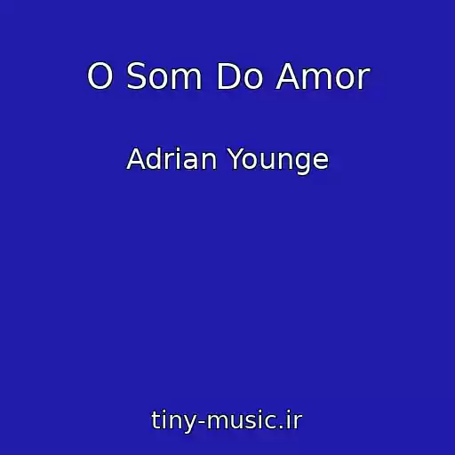 کاور آهنگ O Som Do Amor از Adrian Younge