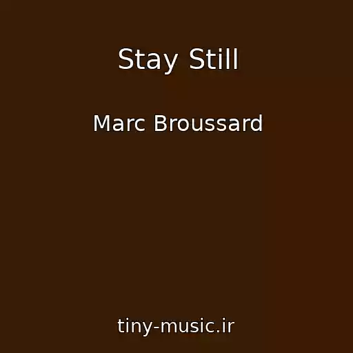 کاور آهنگ Stay Still از Marc Broussard