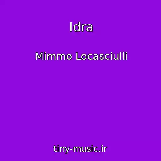 کاور آهنگ Idra از Mimmo Locasciulli