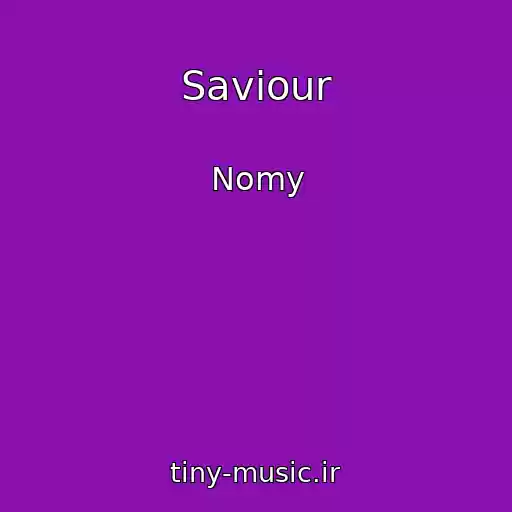 کاور آهنگ Saviour از Nomy