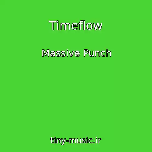 کاور آهنگ Timeflow از Massive Punch