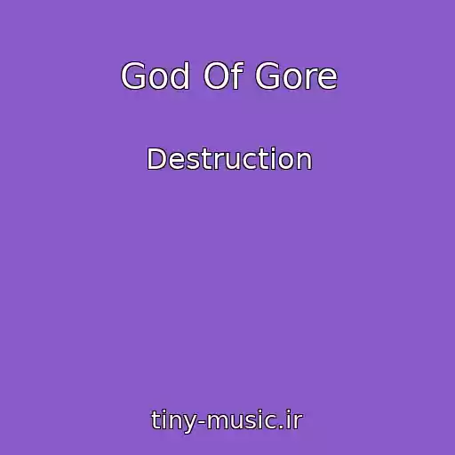 کاور آهنگ God Of Gore از Destruction