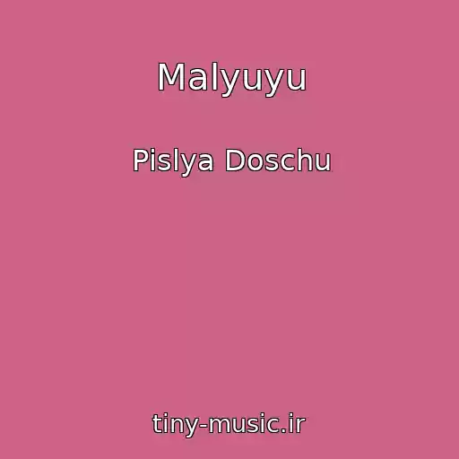 کاور آهنگ Malyuyu از Pіslya Doschu