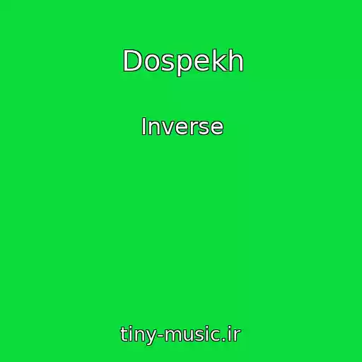 کاور آهنگ Dospekh از Inverse