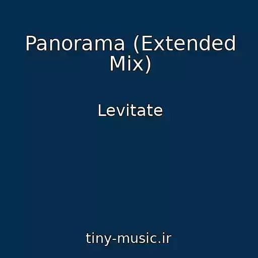 کاور آهنگ Panorama (Extended Mix) از Levitate