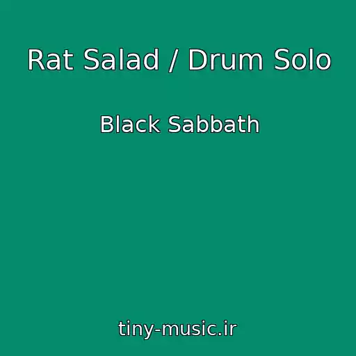 کاور آهنگ Rat Salad / Drum Solo از Black Sabbath