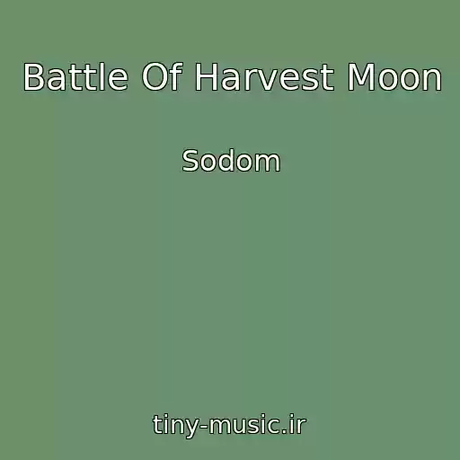 کاور آهنگ Battle Of Harvest Moon از Sodom