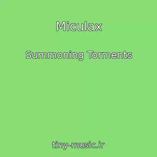 کاور آهنگ Miculax از Summoning Torments