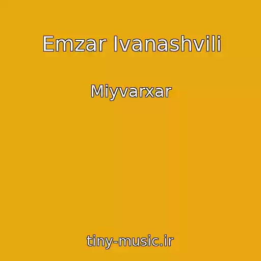کاور آهنگ Emzar Ivanashvili از Miyvarxar