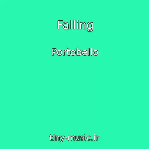 کاور آهنگ Falling از Portobello