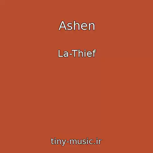 کاور آهنگ Ashen از La-Thief