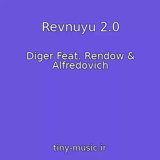 کاور آهنگ Revnuyu 2.0 از Diger Feat. Rendow & Alfredovich