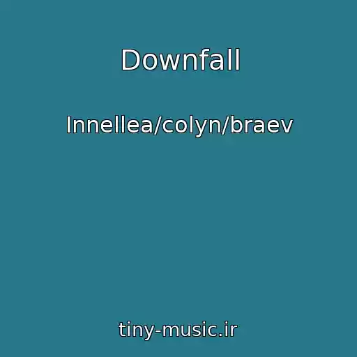 کاور آهنگ Downfall از Innellea/colyn/braev