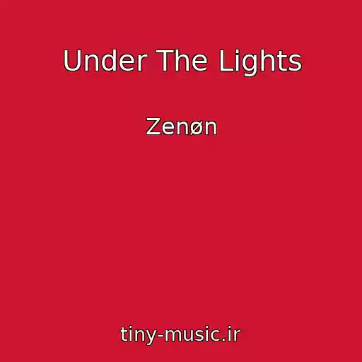 کاور آهنگ Under The Lights از Zenøn