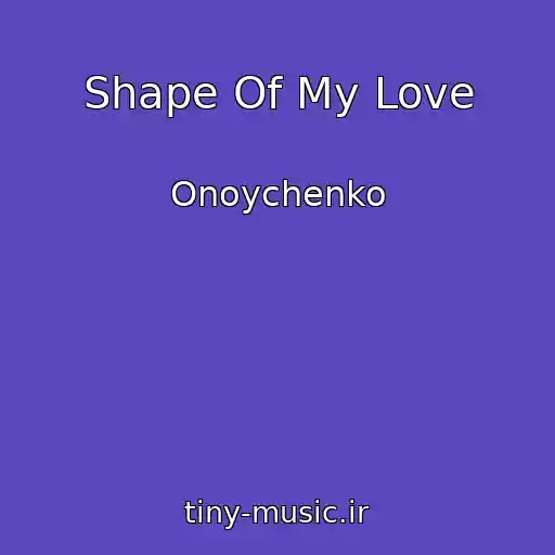 کاور آهنگ Shape Of My Love از Onoychenko