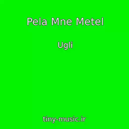 کاور آهنگ Pela Mne Metel از Ugli