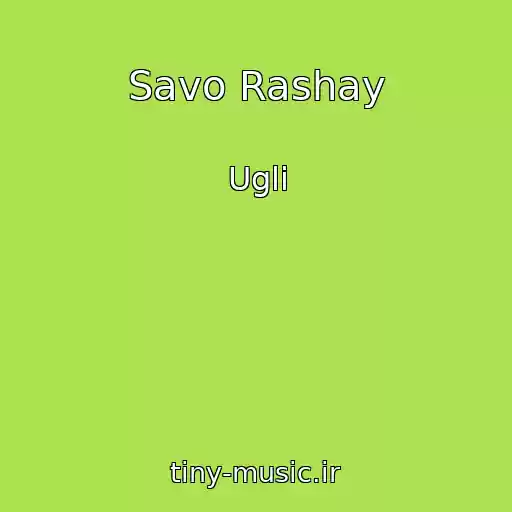 کاور آهنگ Savo Rashay از Ugli