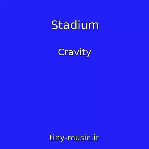 کاور آهنگ Stadium از Cravity