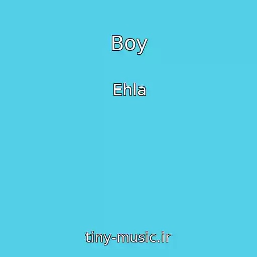 کاور آهنگ Boy از Ehla
