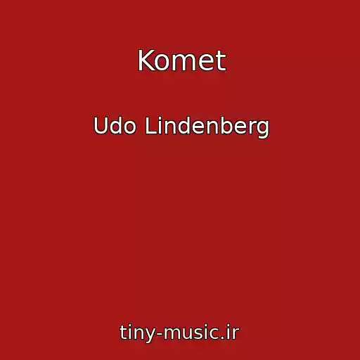 کاور آهنگ Komet از Udo Lindenberg