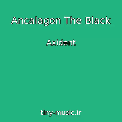 کاور آهنگ Ancalagon The Black از Axident