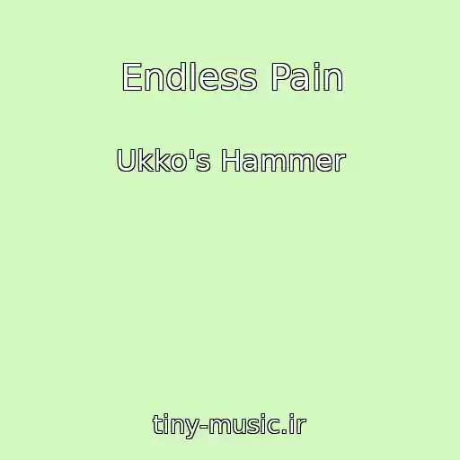 کاور آهنگ Endless Pain از Ukko's Hammer