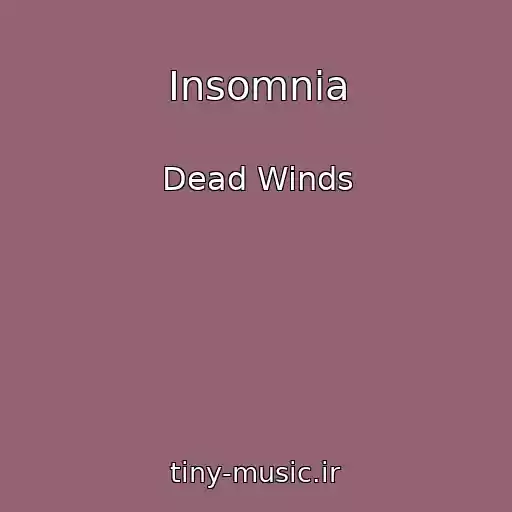 کاور آهنگ Insomnia از Dead Winds