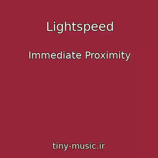 کاور آهنگ Lightspeed از Immediate Proximity
