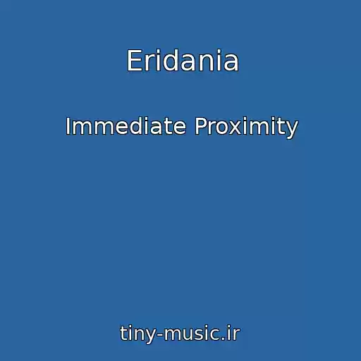 کاور آهنگ Eridania از Immediate Proximity