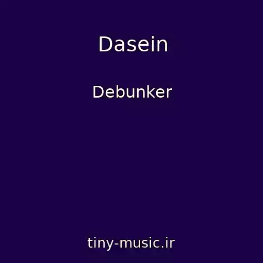 کاور آهنگ Dasein از Debunker